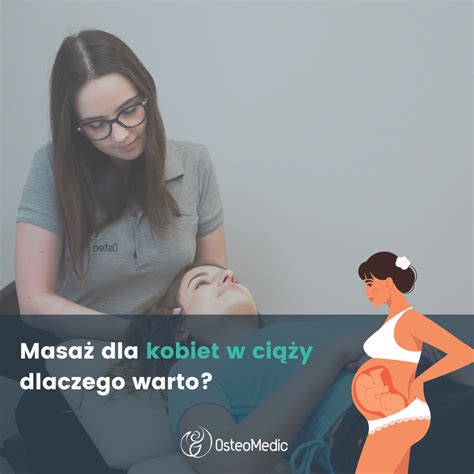 Masaż dla kobiet w ciąży dlaczego warto