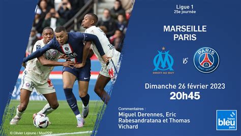 En Direct Ligue 1 Suivez Om Psg En Intégralité Sur France Bleu