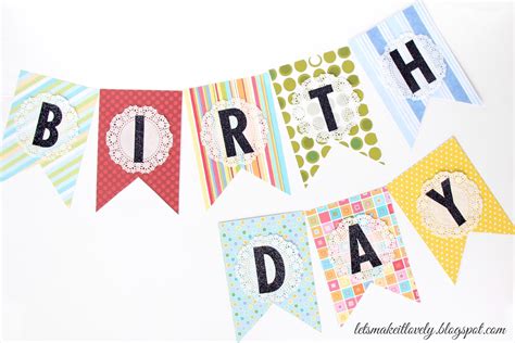 If you do a search, there are a lot of diy party. Let's make it lovely: DIY Colorful Bunting Birthday Banner