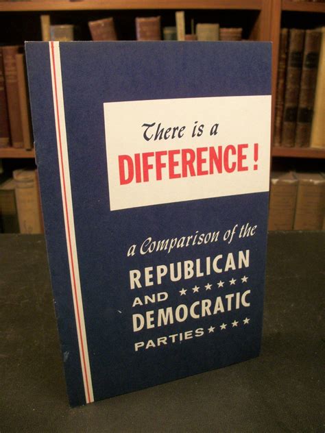 There Is A Difference A Comparison Of The Republican And Democratic