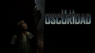 En la Oscuridad | Trailer Oficial Subtitulado | Dark Side Distribution ...