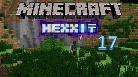 Lets Play Together Minecraft Hexxit 17 Hd M4ri012lp Youtube