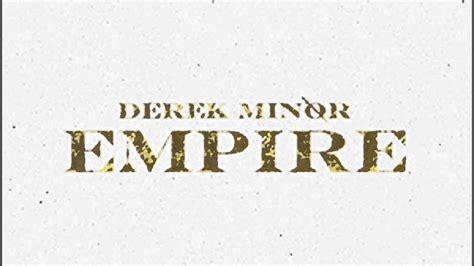 Empire Feat Traneshia Truth Chiles Derek Minor Empire Youtube