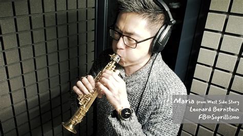 Soprillo Sax Cover Maria From West Side Story Youtube
