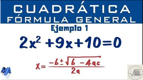 🥇 Fórmula Cuadrática Explicación Y Ejemplos