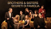 Guarda episodi completi di Brothers & Sisters - Segreti di famiglia ...