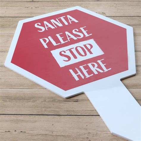 Santa Please Stop Here Christmas Sign Christmas Signs Christmas