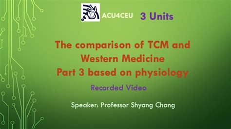 The Comparison Of Tcm And Western Medicine Part 3 Based On Physiology