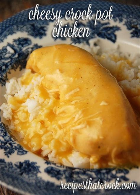 Cheesy Crock Pot Chicken Recipes That Crock