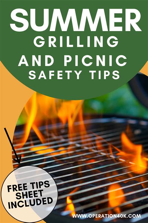 The Best Summertime Grilling And Picnic Safety Tips Operation 40k