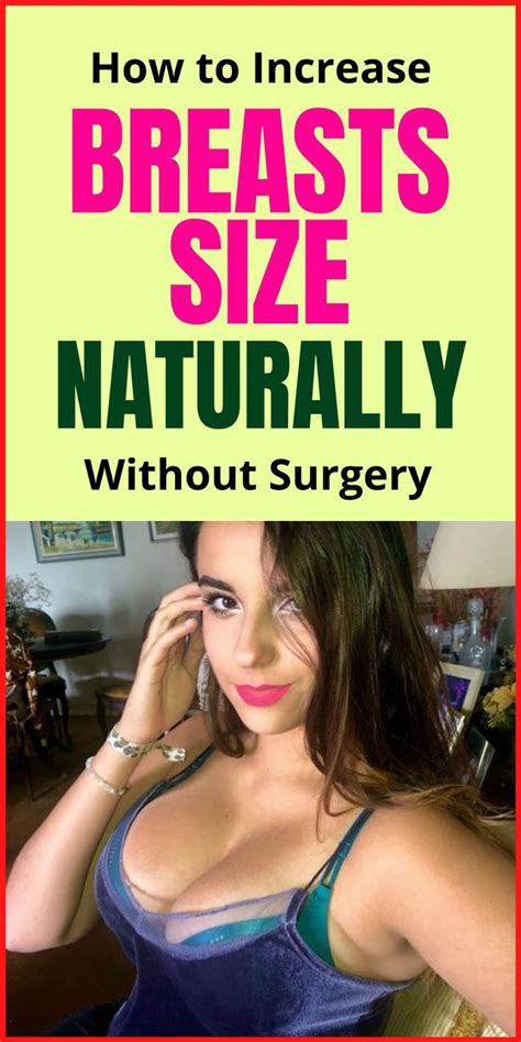 How To Increase Breast Size Naturally Artofit