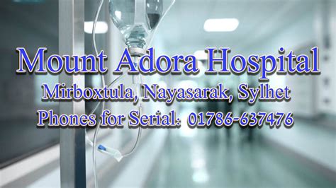 All doctor list visiting time,phone number, address: Mount Adora Hospital Doctor List Sylhet (With images ...