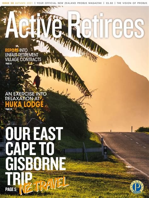 Autumn 2021 Active Retirees New Zealand Magazine By Probussouthpacific