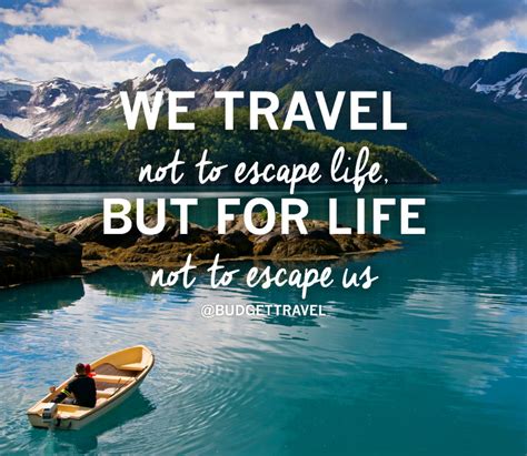 Top 10 Most Inspirational Travel Quotes Bayoutravel