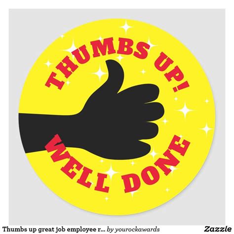 Thumbs Up Great Job Employee Recognition Stickers Zazzle Employee