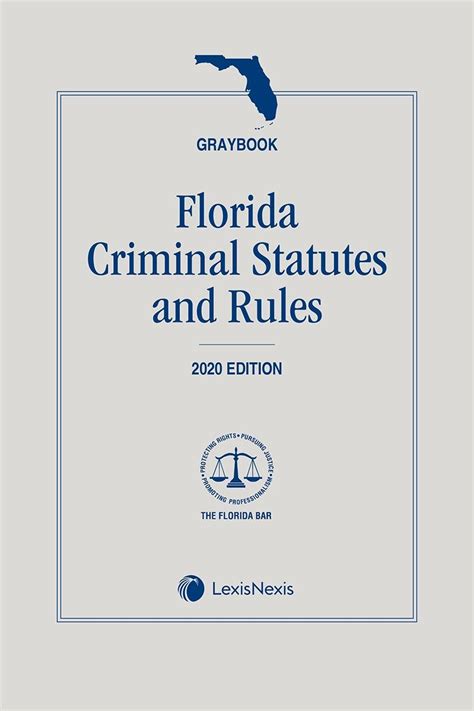 florida criminal statutes and rules graybook florida bar