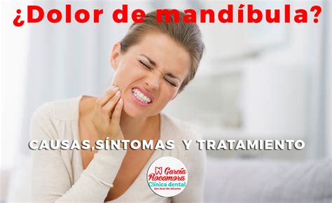 Dolor De Mand Bula Causas Clinica Dental Garcia Rocamora