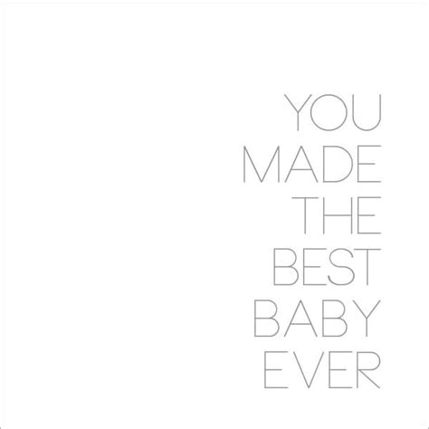 You Made The Best Baby Ever Word • This Heart Of Mine