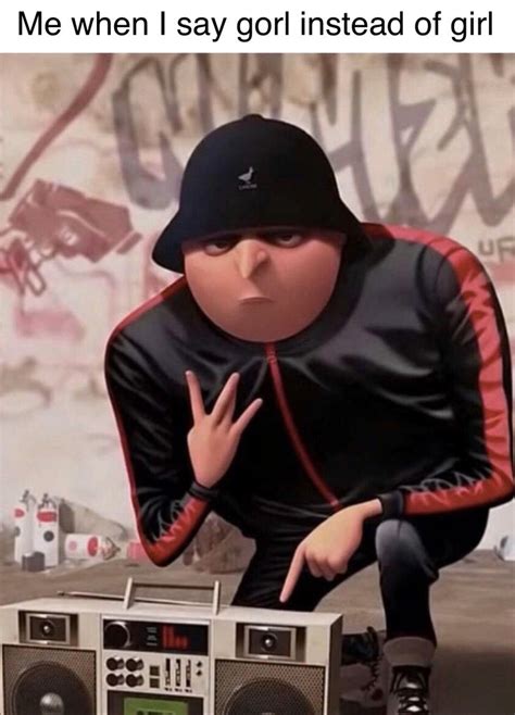 Swag Gru In 2020 Despicable Me Memes Really Funny Memes Funny Memes