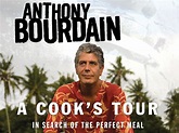 Watch Anthony Bourdain: A Cook's Tour | Prime Video