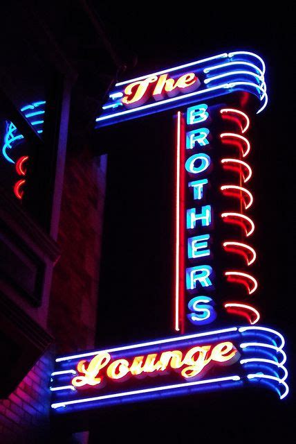 Brothers Lounge Neon Signs Vintage Neon Signs Old Neon