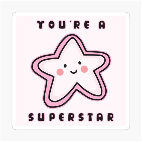 Youre A Superstar Poster For Sale By Abrtist Redbubble Vlrengbr