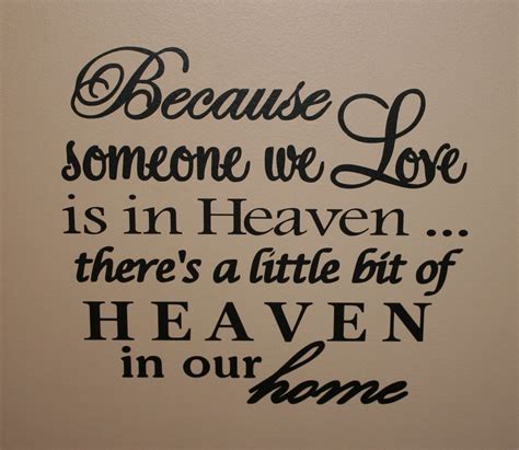 Because Someone We Love Is In Heaven Theres A Little Bit Etsy