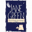 Promises to Keep by Jane Green — Reviews, Discussion, Bookclubs, Lists