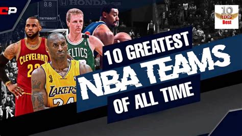 The Best Nba Teams Of All Time Top 10 Nba Teams Youtube