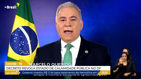 Df Decreta Fim Do Estado De Calamidade Pública Em Função Da Pandemia Repórter Df Tv Brasil
