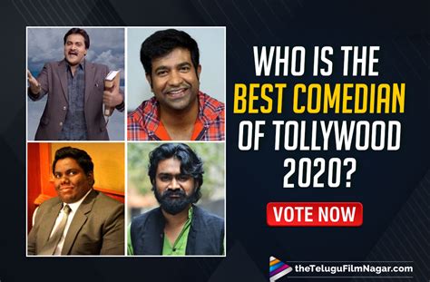 Poll Who Is The Best Comedian Of Tollywood 2020 Vote Now