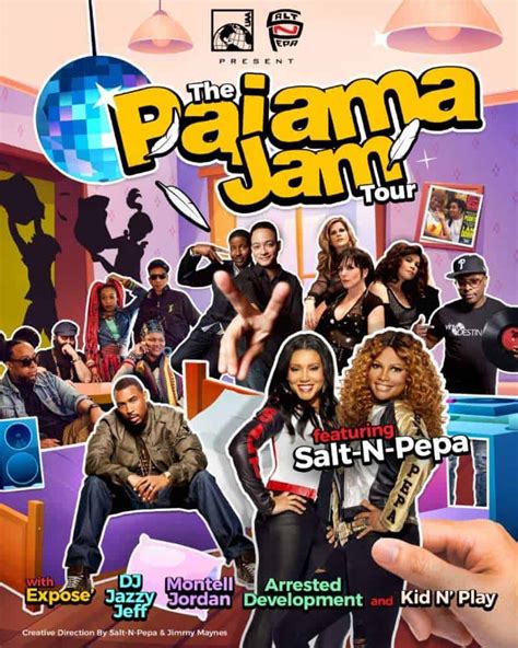 the pajama jam tour salt n pepa exposé arrested development dj jazzy jeff and montell