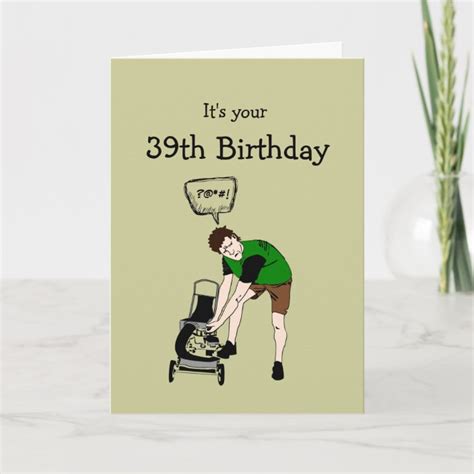 39th Thirty Nine Birthday Funny Lawnmower Insult Card