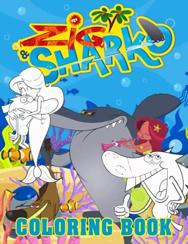Zig And Sharko Coloring Book Coloring Pages Of Excellent Quality For
