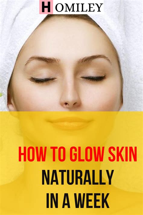 6 Ways To Get Glowing Skin Naturally In A Week In 2021 Natural