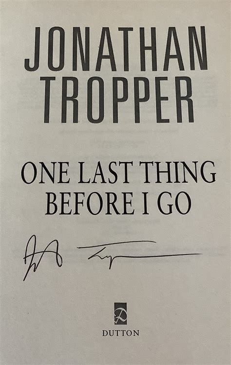One Last Thing Before I Go Advance Reading Copy By Jonathan Tropper