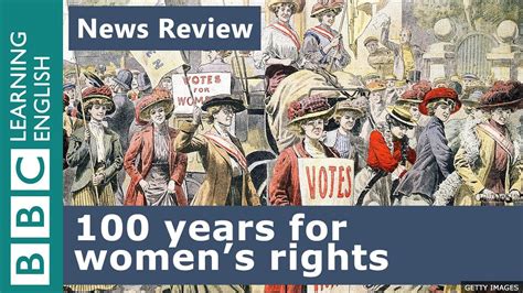 100 Year Anniversary For Women S Right To Vote Bbc News Review