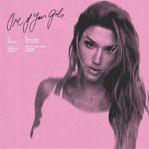 One Of Your Girls Felix Jaehn Remix Single Album By Troye Sivan Apple Music