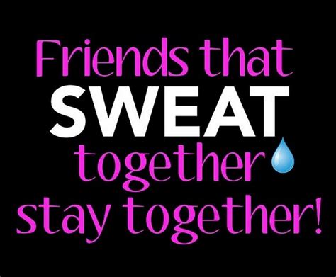 Friends That Sweat Together Stay Together Bi Friends