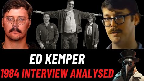 Inside the Mind of Serial Killer Ed Kemper: A Chilling Confession