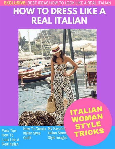 cómo vestirse como una mujer italiana una guía práctica completa 2021 simple