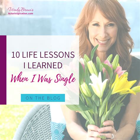 10 life lessons i learned when i was single