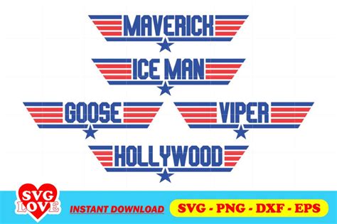 Top Gun Svg Maverick Ice Man Goose Viper Hollywood Svg Star Wars Crafts