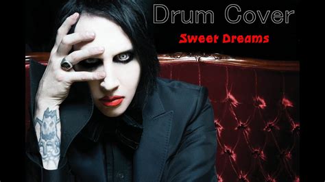 Sweet dreams (are made of this) is a song by the british new wave music duo eurythmics. Marilyn Manson - Sweet Dreams (Drum Cover) - YouTube