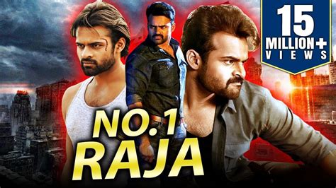 No 1 Raja 2019 Telugu Hindi Dubbed Full Movie Sai Dharam Tej