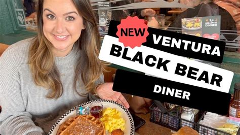 Black Bear Diner Ventura Ca Grand Opening Youtube