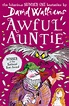 Order David Walliams Awful Auntie Paperback Book | Sanity