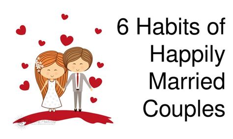 6 Habits Of Happily Married Couples
