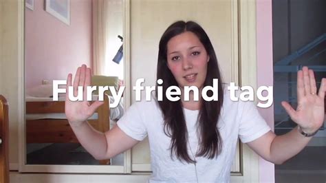 Furry Friend Tag 2 YouTube