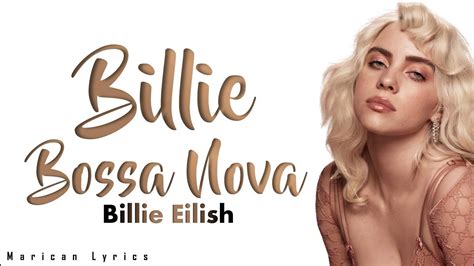 Billie Eilish Billie Bossa Nova Lyrics YouTube